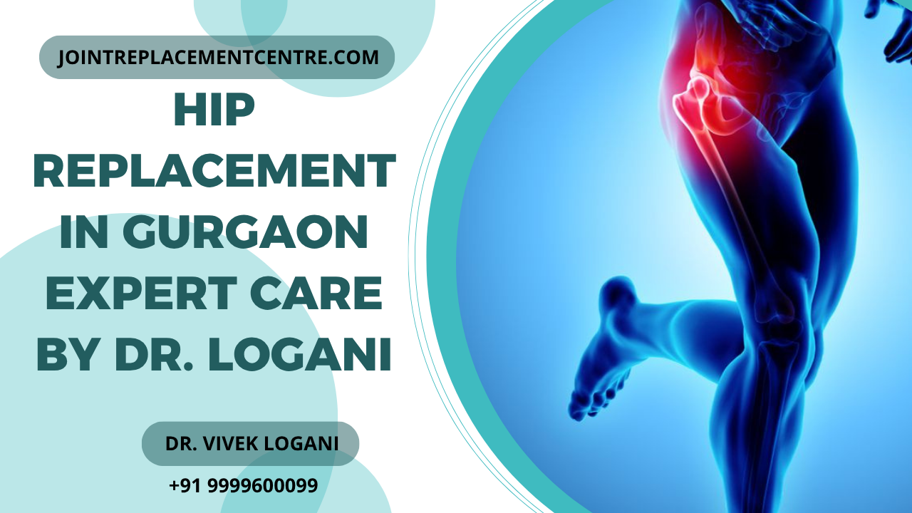 Hip Replacement in Gurgaon
